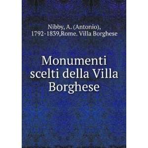   Borghese A. (Antonio), 1792 1839,Rome. Villa Borghese Nibby Books