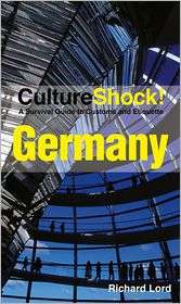 Culture Shock Germany, (0761454810), Richard Lord, Textbooks   Barnes 