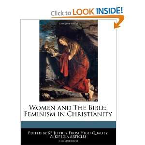  Women and The Bible Feminism in Christianity 
