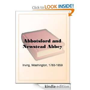 Abbotsford and Newstead Abbey Washington Irving  Kindle 