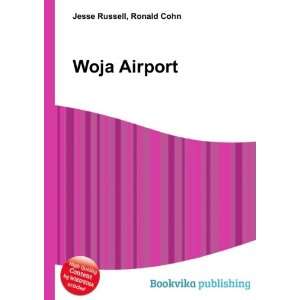  Woja Airport Ronald Cohn Jesse Russell Books