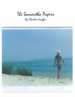   The Samantha Papers by Charlene Langfur, Charlene 