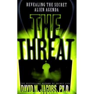 Image The Threat David M. Jacobs