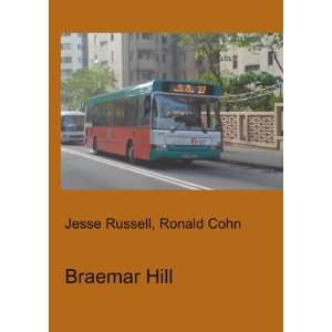  Braemar Hill Ronald Cohn Jesse Russell Books