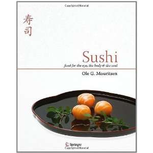  Sushi Food for the Eye, the Body and the Soul [Hardcover 