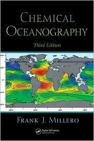 Chemical Oceanography, (0849322804), Frank J. Millero, Textbooks 