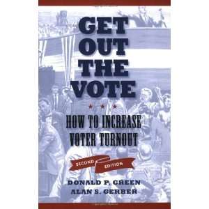    How to Increase Voter Turnout [Paperback] Donald P. Green Books