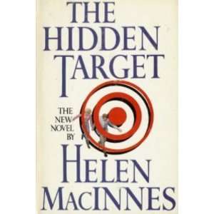  The Hidden Target Helen Macinnes Books