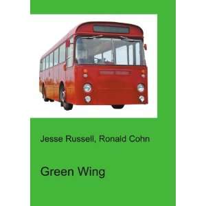  Green Wing Ronald Cohn Jesse Russell Books