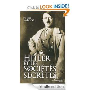 Hitler et les sociétés secrètes (HISTOIRE) (French Edition 