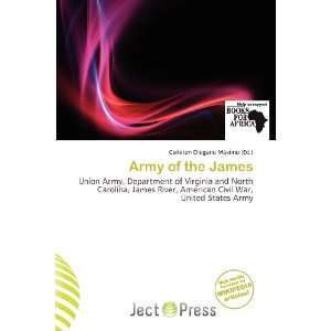    Army of the James (9786200584854) Carleton Olegario Máximo Books