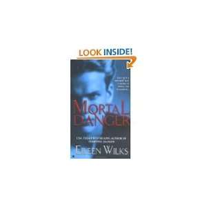  Mortal Danger Eileen Wilks Books