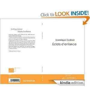 Eclats denfance (French Edition) Dominique Godfard  