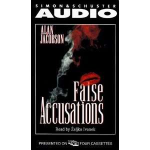  False Accusations [Audio Cassette] Alan Jacobson Books