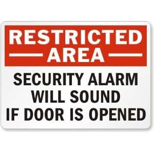  Restricted Area Security Alarm Will Sound If Door Is 