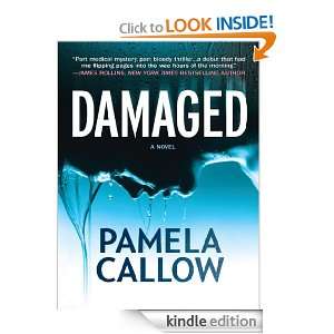 Damaged Pamela Callow  Kindle Store