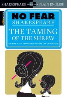   The Taming of the Shrew (No Fear Shakespeare) by 