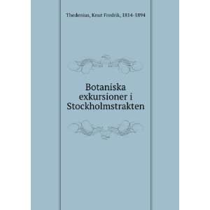   Stockholmstrakten Knut Fredrik, 1814 1894 Thedenius Books