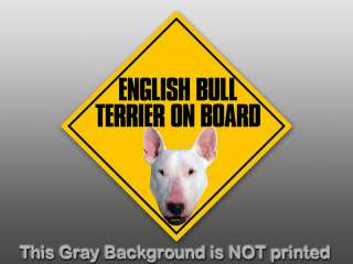 English Bull Terrior On Board Sticker   decal sign dog  