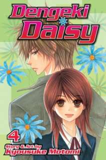   Dengeki Daisy, Volume 3 by Kyousuke Motomi, VIZ Media 