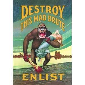   Wall Poster/Decal   Destroy this Mad Brute   Enlist
