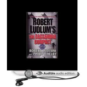  The Cassandra Compact (Audible Audio Edition) Robert 