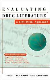 Evaluating Drug Literature A Statistical Approach, (0071347291 