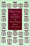 Daxs Case Essays in Medical Ethics and Human Meaning, (0870742787 