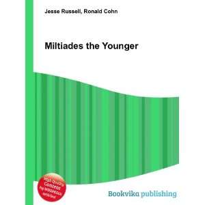  Miltiades the Younger Ronald Cohn Jesse Russell Books