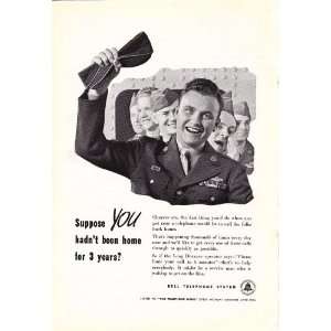 1945 WWII Ad Bell Telephone Soldier Suppose You Hadnt Been Home in 