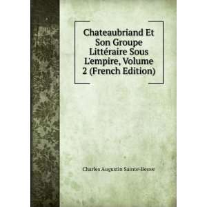   , Volume 2 (French Edition) Charles Augustin Sainte Beuve Books