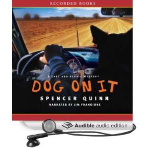  Dog on It A Chet and Bernie Mystery (Audible Audio 