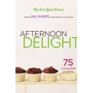  The New York Times Afternoon Delight Crosswords Will/ New 