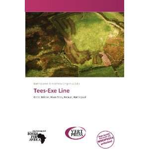   Tees Exe Line (9786138662617) Bartholomei Timotheos Crispinus Books