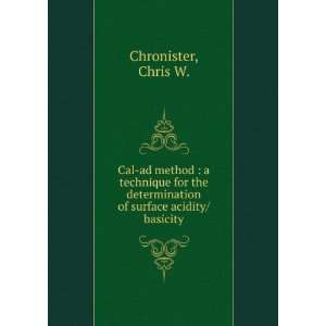   determination of surface acidity/basicity Chris W. Chronister Books
