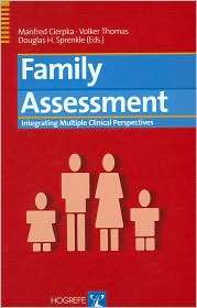Family Assessment Integrating Multiple Clinical Perspectives 