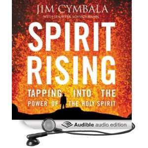  Spirit Rising Tapping into the Power of the Holy Spirit 