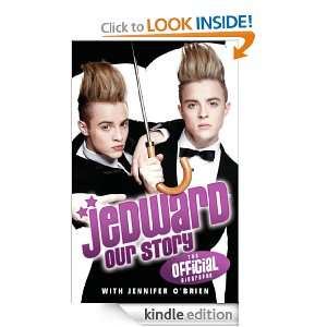 Jedward   Our Story The Official Biography Jennifer OBrien  