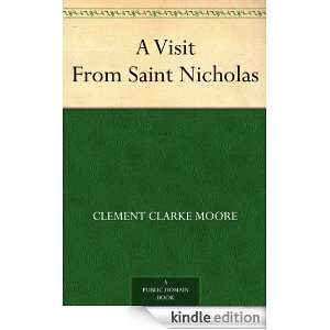 Visit From Saint Nicholas Clement Clarke Moore  Kindle 