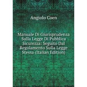   Regolamento Sulla Legge Stessa (Italian Edition) Angiolo Coen Books