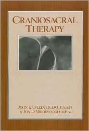 Craniosacral Therapy, Vol. 1, (0939616017), John E. Upledger 