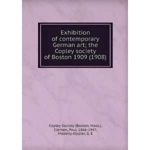   . Clemen, Paul, ; Maberly Oppler, G. E. Copley Society Boston Books
