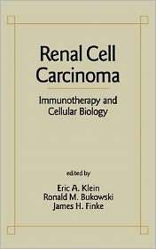 Renal Cell Carcinoma, (0824790332), Eric A. Eric A. Klein, Textbooks 