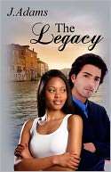   The Legacy by J. Adams, Jewel of the West  NOOK Book 