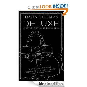 Deluxe Dana Thomas  Kindle Store