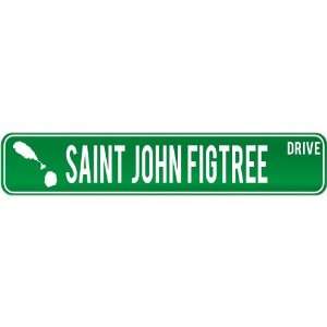 New  Saint John Figtree Drive   Sign / Signs  Saint Kitts And Nevis 