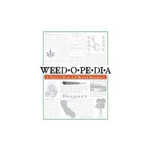  Weedopedia Will B. High Books