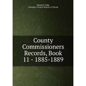   11   1885 1889 Hampden County Register of Deeds Donald E Ashe Books