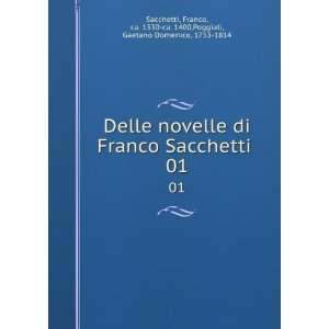   1330 ca. 1400,Poggiali, Gaetano Domenico, 1753 1814 Sacchetti Books