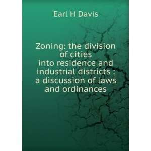   districts  a discussion of laws and ordinances Earl H Davis Books